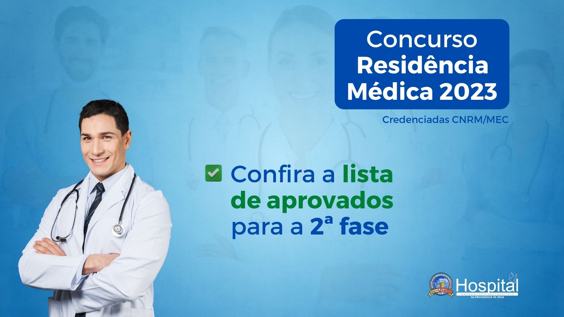 Candidatos aprovados para a segunda fase – Concurso de Residência Médica 2023