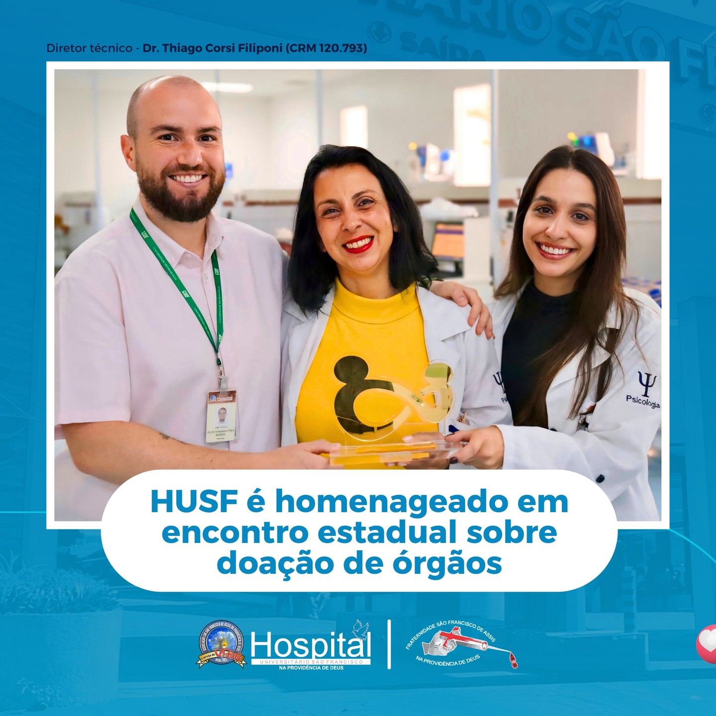 HUSF é homenageado em encontro estadual sobre doação de órgãos