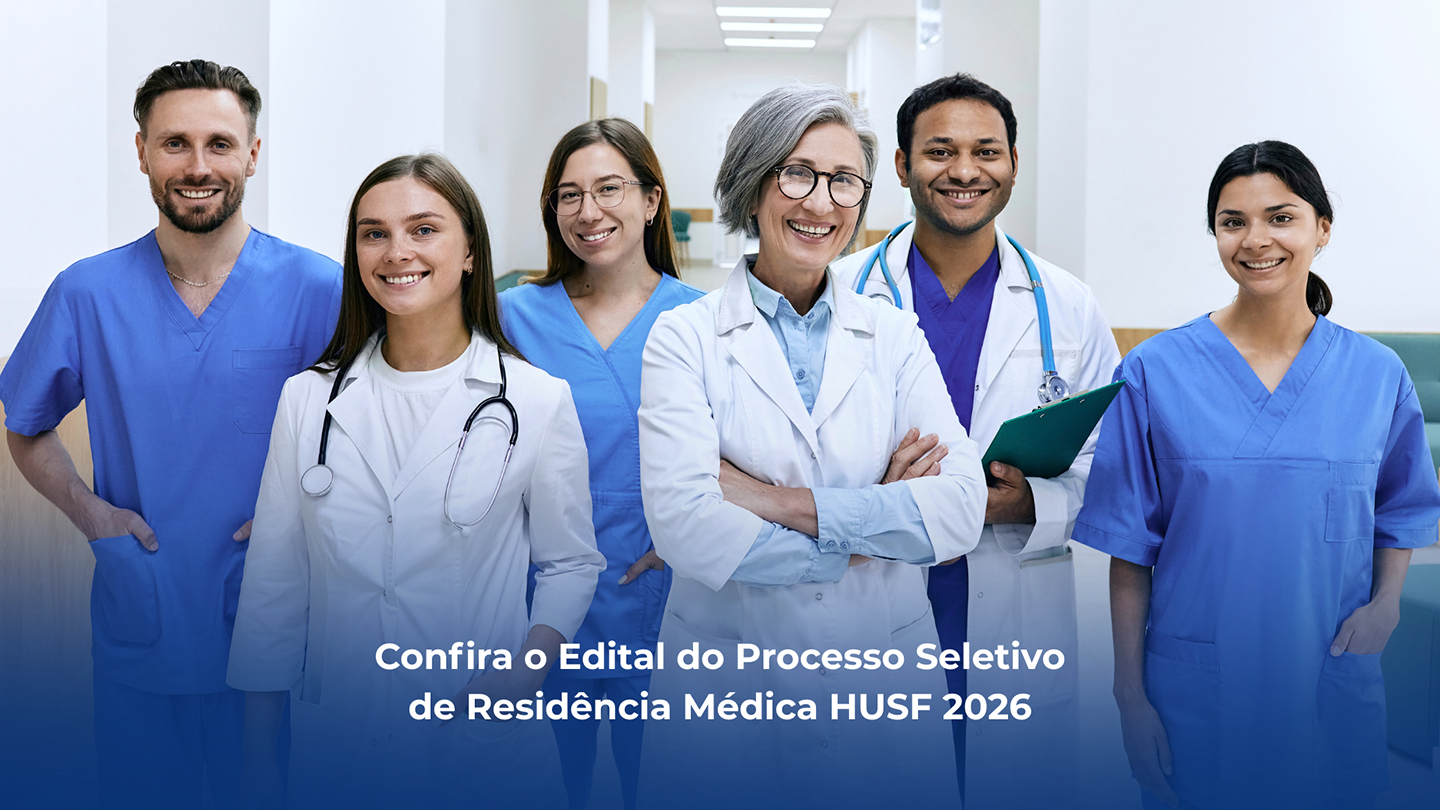 HUSF divulga edital do Processo Seletivo de Residência Médica 2026