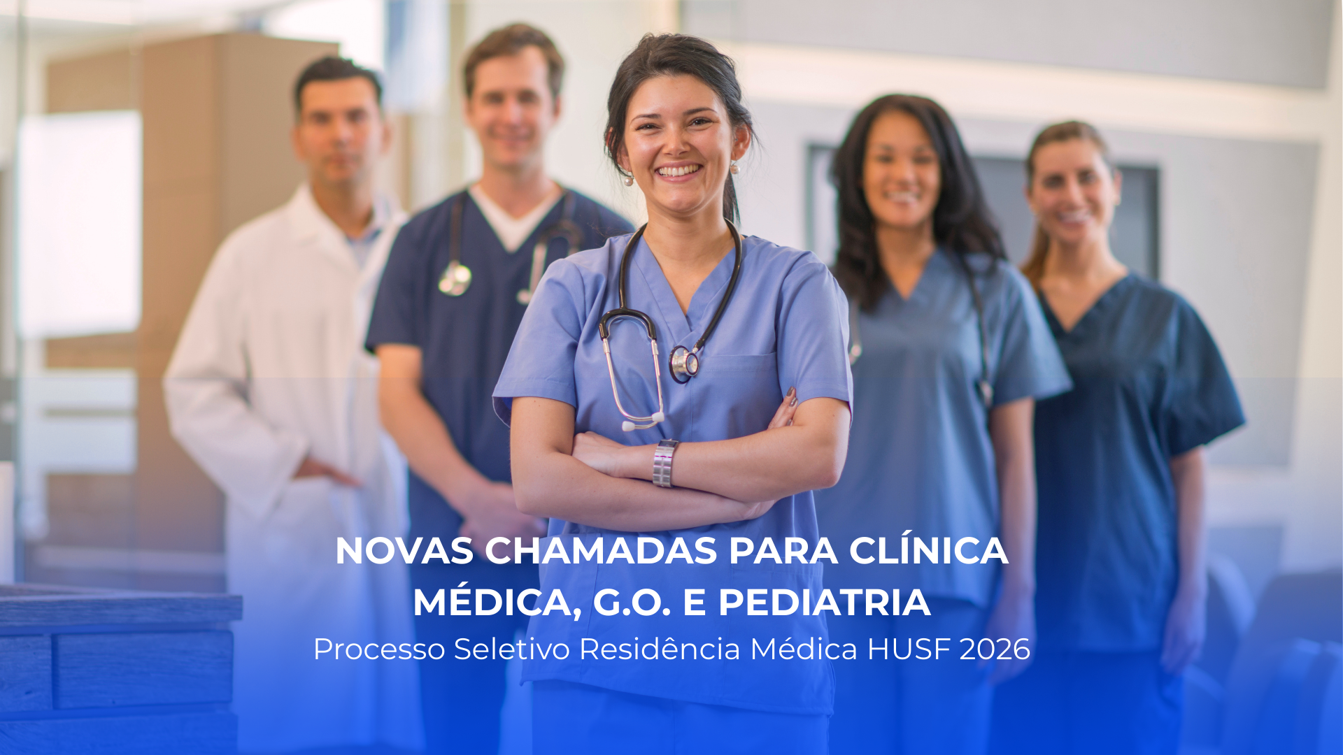 Abertas novas chamadas para Clínica Médica, G.O. e Pediatria