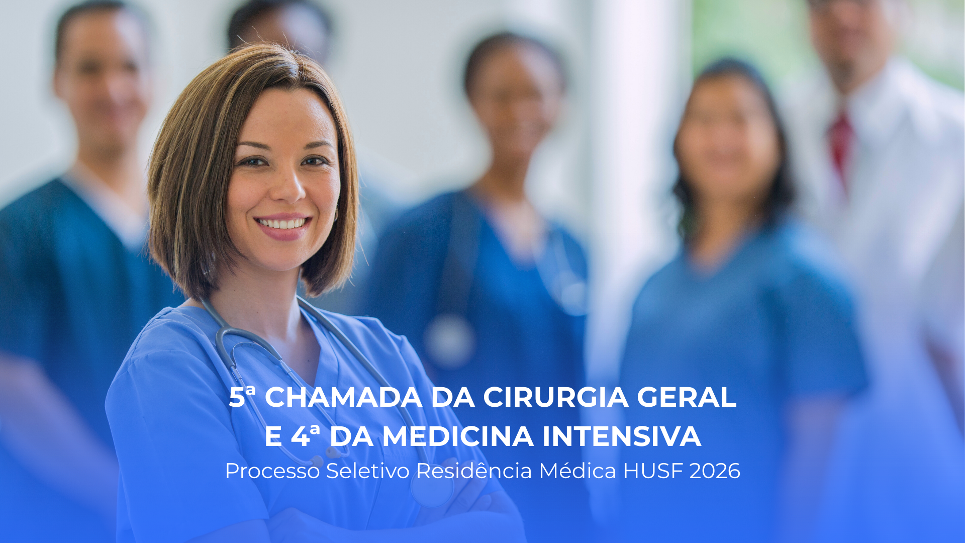 5ª chamada da Cirurgia Geral e 4ª da Medicina Intensiva