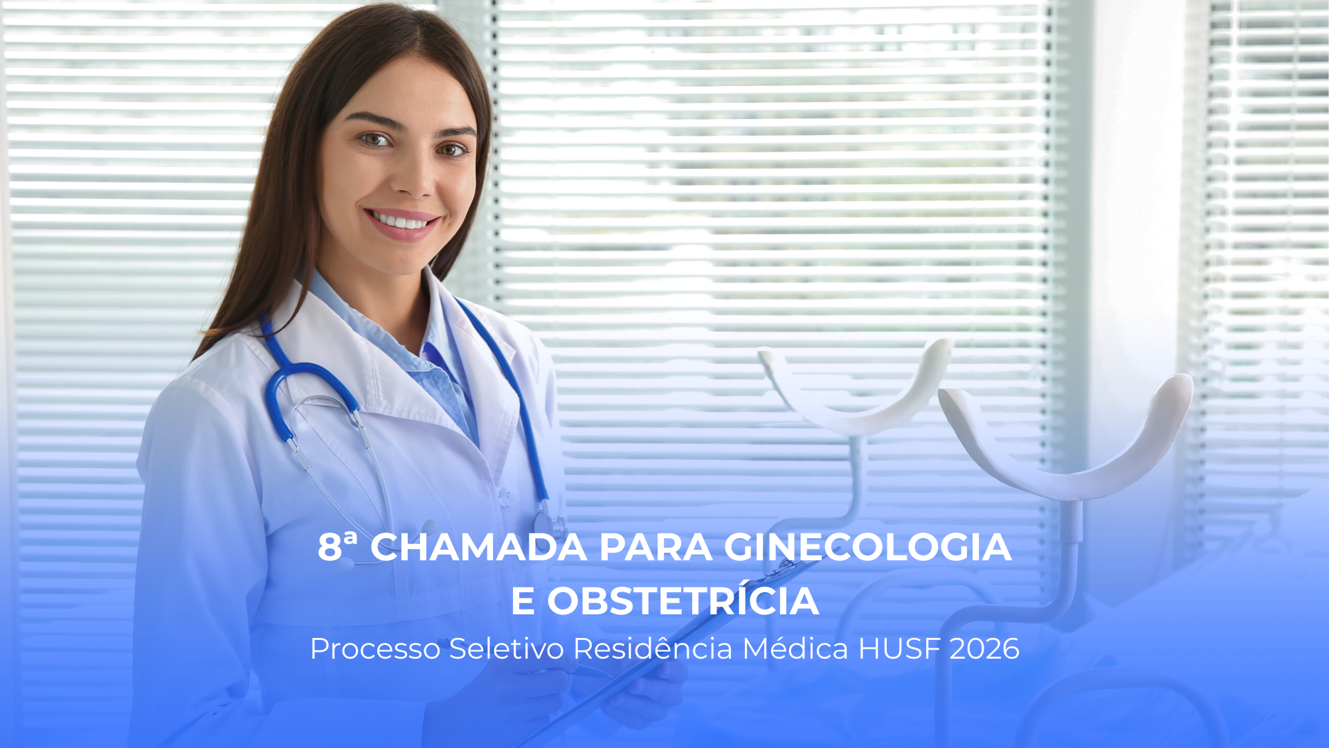 8ª Chamada para a Ginecologia e Obstetrícia