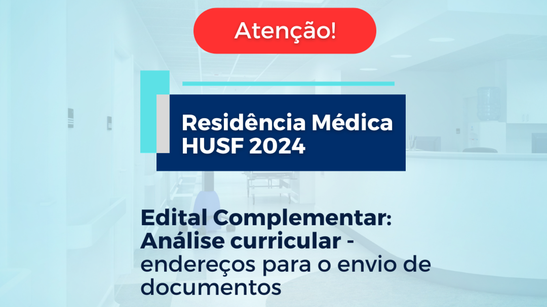 edital-complementar-residencia-medica-husf-2024